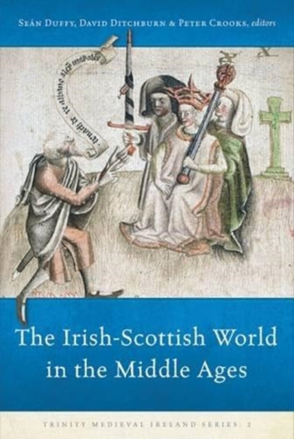 The the Irish-scottish World in the Middle Ages cover