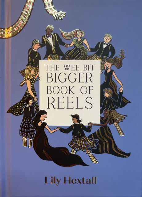 The Wee Bit Bigger Book of Reels cover