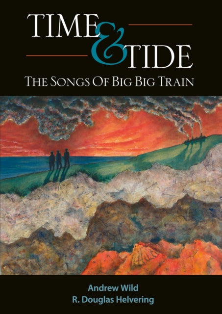 Time & Tide: The Songs Of Big Big Train cover