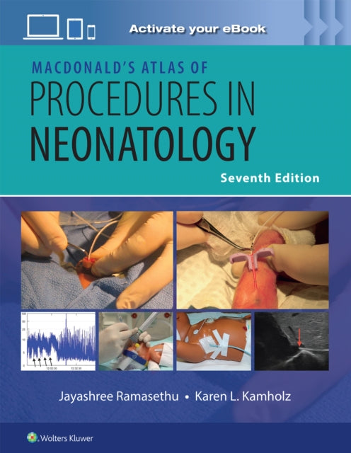MacDonald’s Atlas of Procedures in Neonatology Print + eBook with Multimedia cover