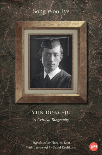 Yun Dong–ju – A Critical Biography cover