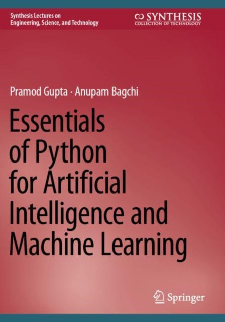 Essentials of Python for Artificial Intelligence and Machine Learning cover