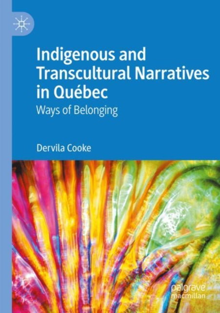 Indigenous and Transcultural Narratives in Quebec cover