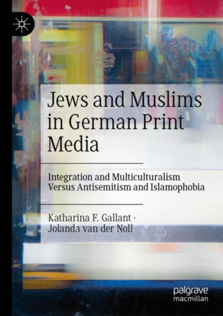 Jews and Muslims in German Print Media cover