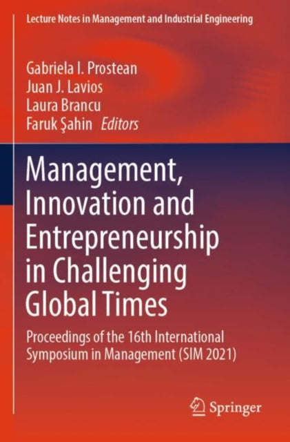Management, Innovation and Entrepreneurship in Challenging Global Times cover