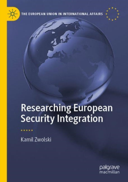 Researching European Security Integration cover