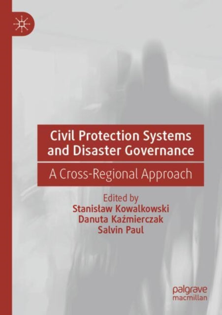 Civil Protection Systems and Disaster Governance cover