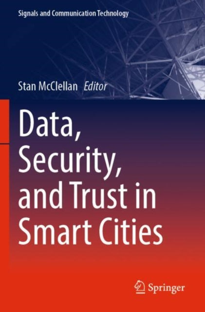 Data, Security, and Trust in Smart Cities cover