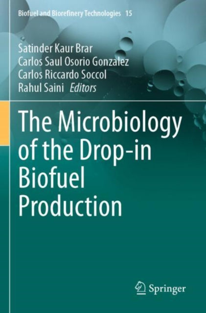 The Microbiology of the Drop-in Biofuel Production cover