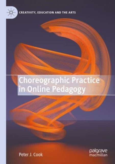 Choreographic Practice in Online Pedagogy cover