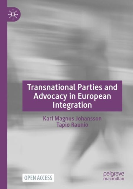 Transnational Parties and Advocacy in European Integration cover