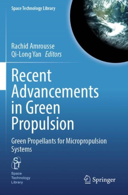 Recent Advancements in Green Propulsion cover