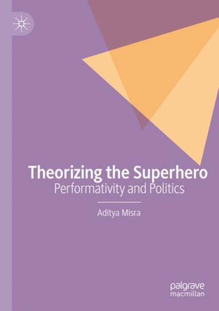 Theorizing the Superhero cover