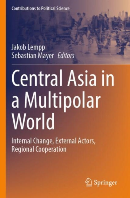Central Asia in a Multipolar World cover