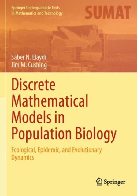 Discrete Mathematical Models in Population Biology cover