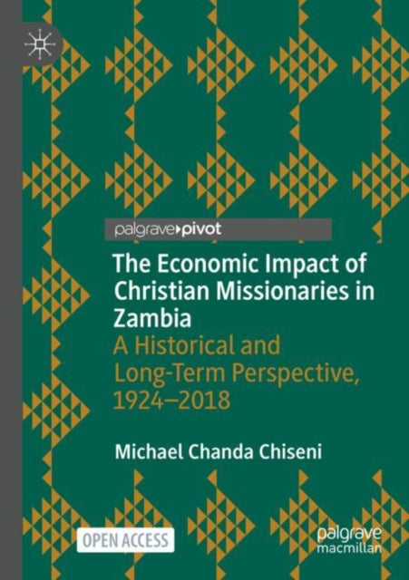 The Economic Impact of Christian Missionaries in Zambia cover