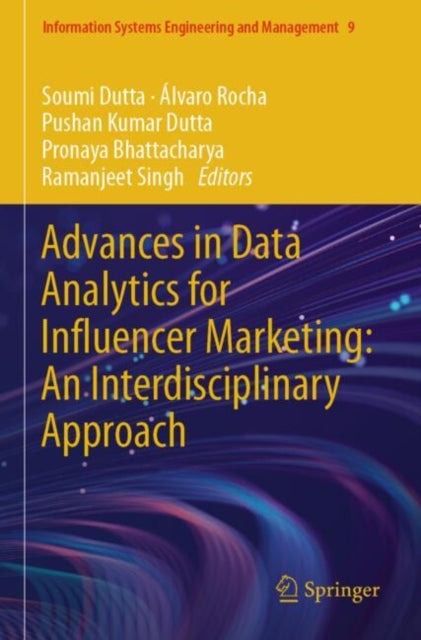 Advances in Data Analytics for Influencer Marketing: An Interdisciplinary Approach cover
