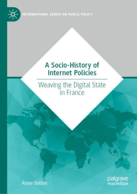 A Socio-History of Internet Policies cover
