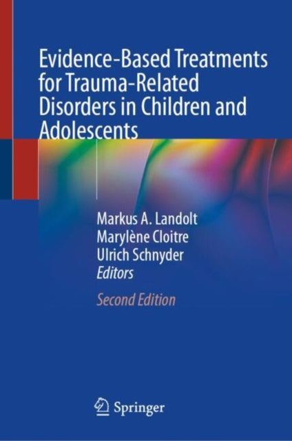 Evidence-Based Treatments for Trauma-Related Disorders in Children and Adolescents cover