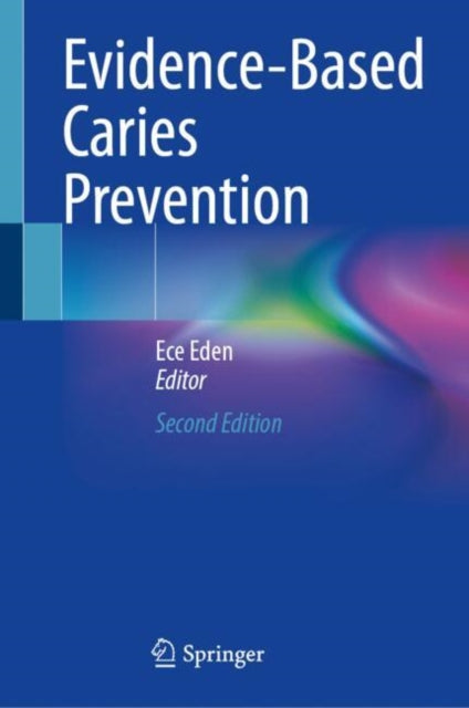 Evidence-Based Caries Prevention cover