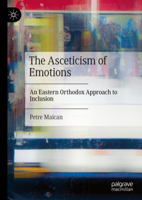 The Asceticism of Emotions cover