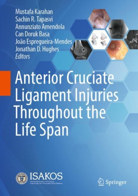 Anterior Cruciate Ligament Injuries Throughout the Life Span cover