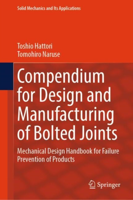 Compendium for Design and Manufacturing of Bolted Joints cover