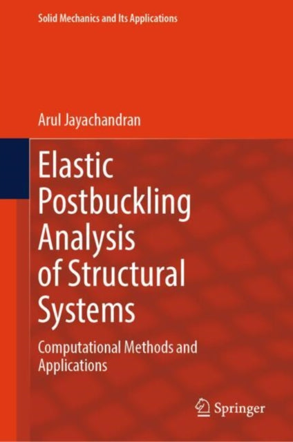 Elastic Postbuckling Analysis of Structural Systems cover