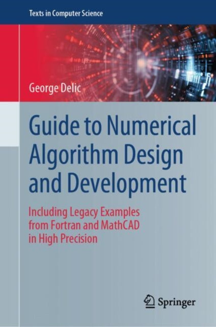 Guide to Numerical Algorithm Design and Development cover