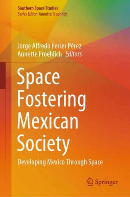 Space Fostering Mexican Society cover
