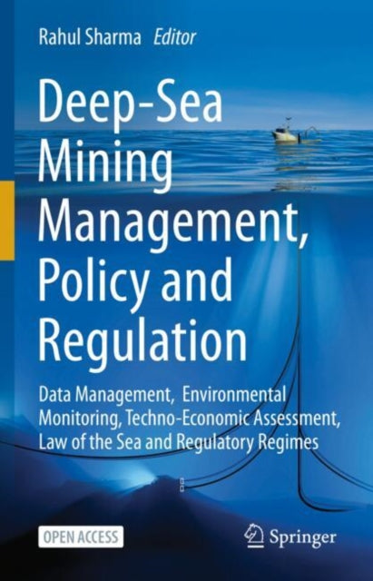Deep-Sea Mining Management, Policy and Regulation cover