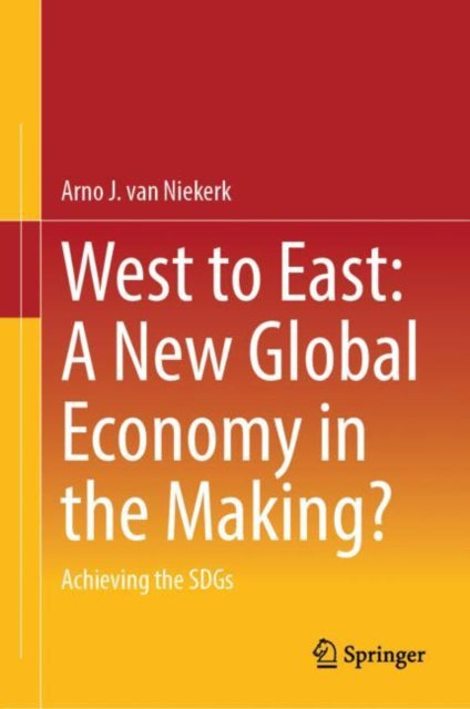 West to East: A New Global Economy in the Making? cover