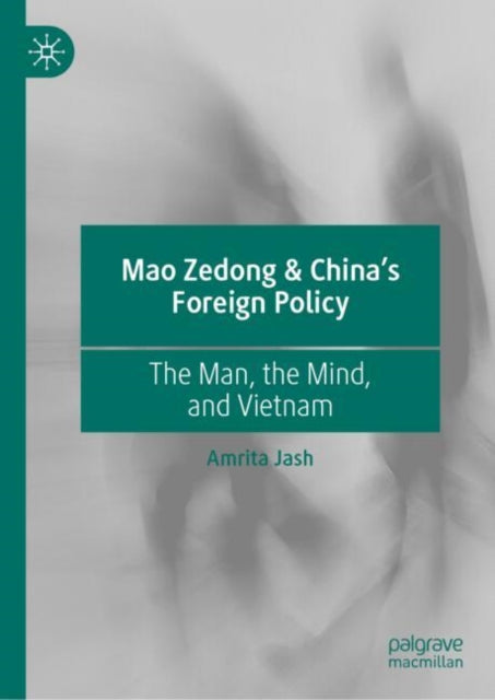 Mao Zedong & China’s Foreign Policy cover