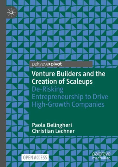 Venture Builders and the Creation of Scaleups cover