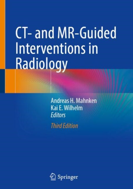 CT- and MR-Guided Interventions in Radiology cover