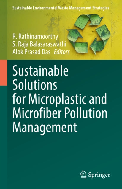 Sustainable Solutions for Microplastic and Microfiber Pollution Management cover