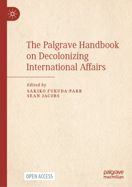 The Palgrave Handbook on Decolonizing International Affairs cover