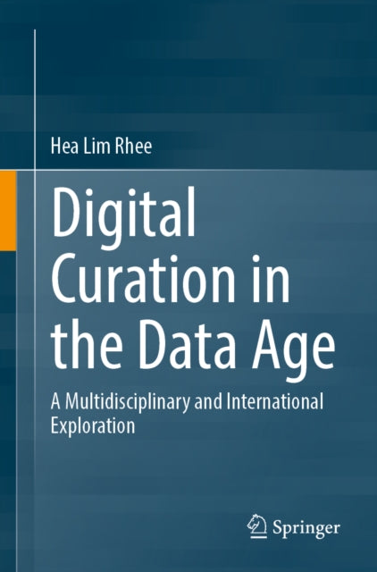 Digital Curation in the Data Age cover