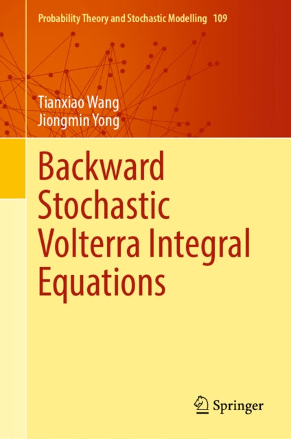 Backward Stochastic Volterra Integral Equations cover