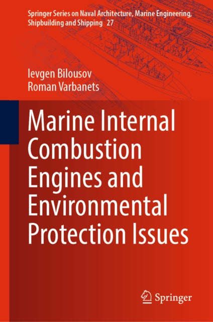 Marine Internal Combustion Engines and Environmental Protection Issues cover