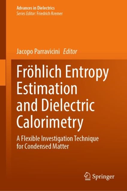 Frohlich Entropy Estimation and Dielectric Calorimetry cover