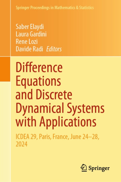 Difference Equations and Discrete Dynamical Systems with Applications cover