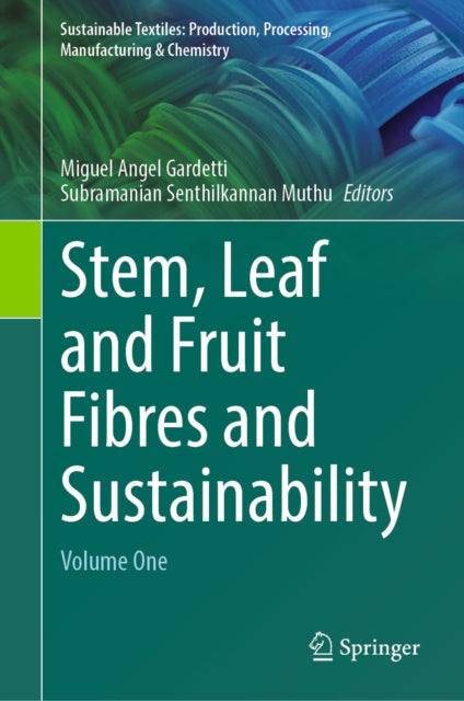 Stem, Leaf and Fruit Fibres and Sustainability cover