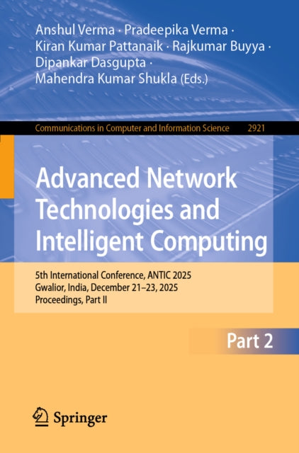 Advanced Network Technologies and Intelligent Computing cover