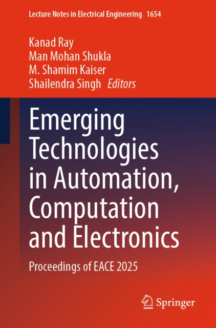 Emerging Technologies in Automation, Computation and Electronics cover