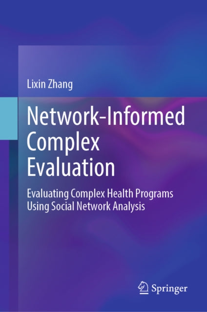 Network-Informed Complex Evaluation cover