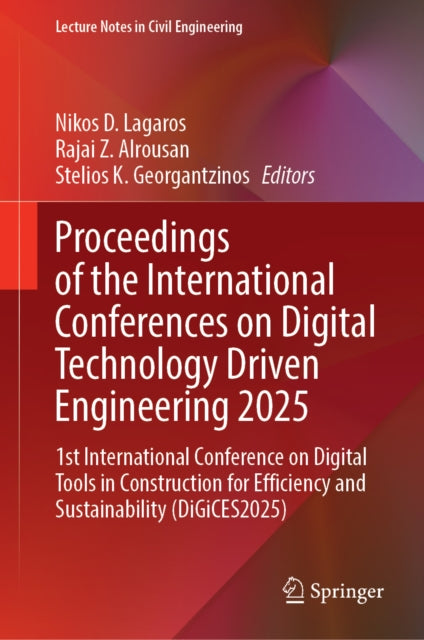 Proceedings of the International Conferences on Digital Technology Driven Engineering 2025 cover