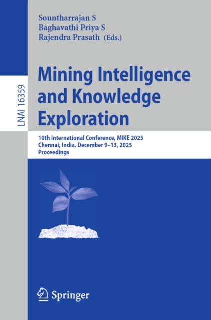 Mining Intelligence and Knowledge Exploration cover