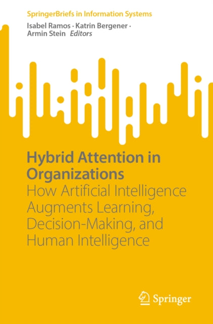 Hybrid Attention in Organizations cover