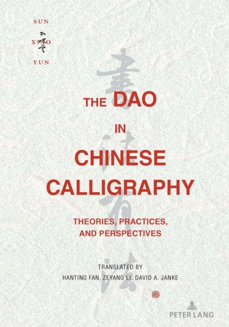 The Dao in Chinese Calligraphy cover